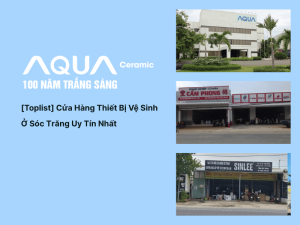 Toplist địa chỉ mua thiết bị vệ sinh Sóc Trăng